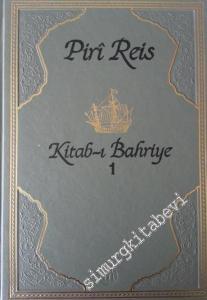 Kitab-ı Bahriye -  Tıpkıbasım, Transkripsiyon, Gününümüz Türkçesine Çevirisi, İngilizce Metin, 4 Cilt TAKIM -        1988