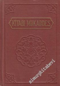 Kitabı Mukaddes Eski ve Yeni Ahit ( Tevrat ve İncil ) -