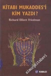 Kitabı Mukaddes'i Kim Yazdı ? -        2005