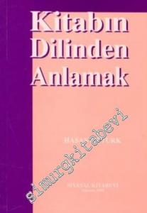 Kitabın Dilinden Anlamak -        1998