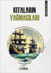 Kıtaların Yağmacıları - Sömürgecilik Tarihi 1 -        2024