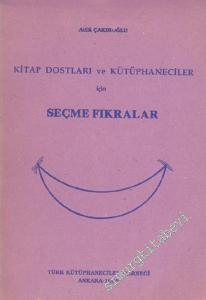 Kitap Dostları ve Kütüphaneciler İçin Seçme Fıkralar -        1989