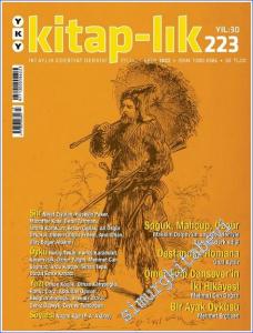 Kitap-lık: İki Aylık Edebiyat Dergisi - Soğuk Mahcup Özgür - Sayı: 223      Eylül - Ekim 2022