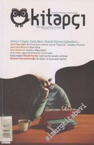 Kitapçı Kültür, Sanat ve Kitap Tanıtım Dergisi - Sayı: 2      Temmuz - Ağustos - Eylül