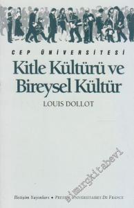 Kitle Kültürü ve Bireysel Kültür (Cep Üniversitesi) -