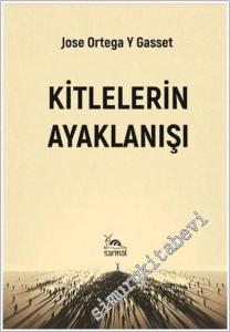 Kitlelerin Ayaklanışı -        2026