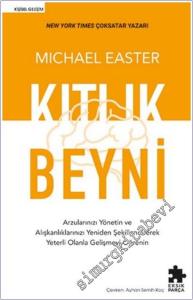Kıtlık Beyni : Arzularınızı Yönetin ve Alışkanlıklarınızı Yeniden Şekillendirerek Yeterli Olanla Gelişmeyi Öğrenin -        2025