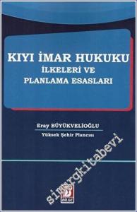 Kıyı İmar Hukuku İlkeleri ve Planlama Esasları -        2023