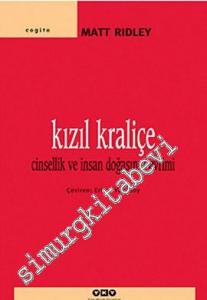 Kızıl Kraliçe: Cinsellik ve İnsan Doğasının Evrimi -