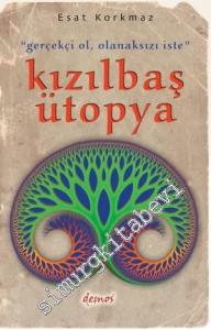 Kızılbaş Ütopya -