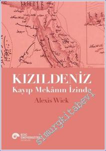 Kızıldeniz : Kayıp Mekanın İzinde -        2023