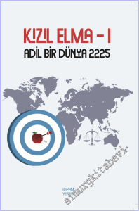 Kızılelma 1 : Adil Bir Dünya 2225 -