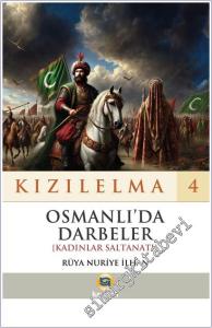 Kızılelma 4 : Osmanlı'da Darbeler [Kadınlar Saltanatı] -        2025