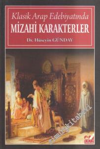 Klasik Arap Edebiyatında Mizahi Karakterler -