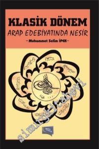 Klasik Dönem Arap Edebiyatında Nesir -