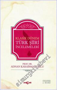 Klâsik Dönem Türk Şiiri İncelemeleri -        2001