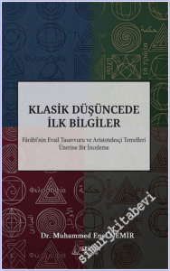 Klasik Düşüncede İlk Bilgiler -