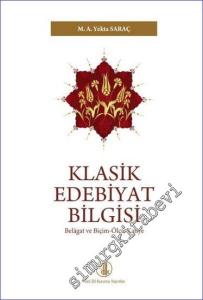 Klasik Edebiyat Bilgisi : Belagat ve Biçim Ölçü Kafiye -