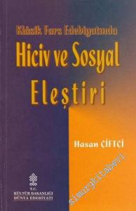 Klasik Fars Edebiyatında Hiciv ve Sosyal Eleştiri -        2002