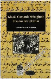 Klasik Osmanlı Müziği ve Ermeniler -