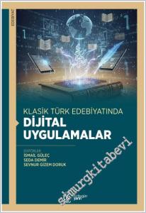 Klasik Türk Edebiyatında Dijital Uygulamalar -        2025