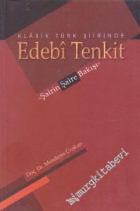 Klasik Türk Şiirinde Edebi Tenkit: Şairin Şaire Bakışı -