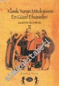 Klasik Yunan Mitolojisinin En Güzel Efsaneleri 2 -