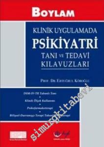 Klinik Uygulamada Psikiyatri Tanı ve Tedavi Kılavuzları -