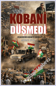 Kobani Düşmedi : Perşemrgenin Kobaniye Gidişi -