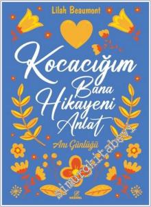 Kocacığım Bana Hikayeni Anlat -        2025