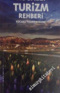 Kocaeli Turizm Rehberi - Kocaeli Tourism Guide -