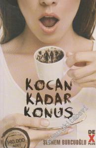 Kocan Kadar Konuş -
