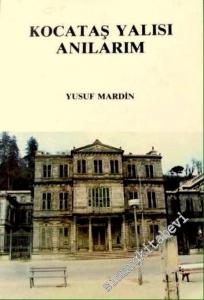 Kocataş Yalısı Anılarım -        1988