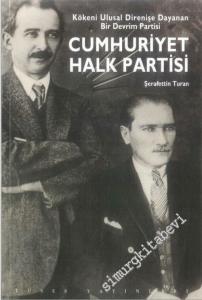 Kökeni Ulusal Direnişe Dayanan Bir Devrim Partisi Cumhuriyet Halk Partisi -        2000