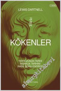 Kökenler : Yeryüzünün Tarihi İnsanlık Tarihini Nasıl Şekillendirdi -        2023