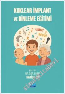 Koklear İmplant ve Dinleme Eğitimi -        2025