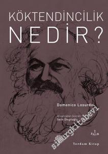 Köktendincilik Nedir? -