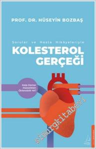 Kolestrol Gerçeği Sorular ve Hasta Hikayeleri İle -        2024