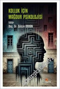 Kolluk İçin Mağdur Psikolojisi -        2024