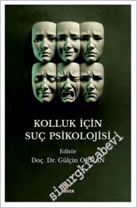 Kolluk İçin Suç Psikolojisi -        2024