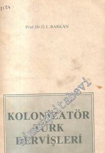 Kolonizatör Türk Dervişleri -
