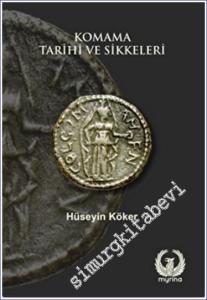Komama Tarihi ve Sikkeleri -        2022