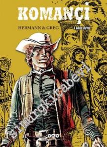 Komançi Sayı 1: Red Dust, Umutsuzluk Savaşçıları, Wyoming Kurtları - Üç Albüm Birden -