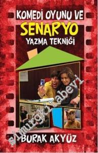 Komedi Oyunu ve Senaryo Yazma Tekniği -