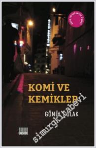 Komi ve Kemikler -        2014