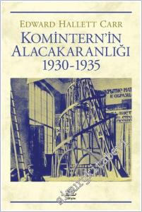Komintern'in Alacakaranlığı 1930 - 1935 -        2026