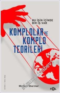 Komplolar ve Komplo Teorileri : Bu İşin İçinde Bir İş Var -        2025
