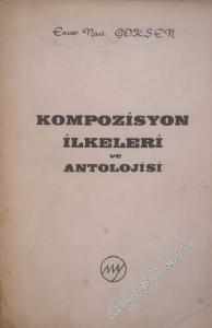 Kompozisyon İlkeleri ve Antolojisi  -