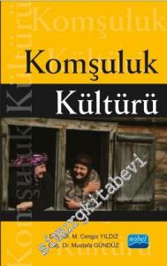 Komşuluk Kültürü -