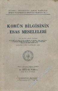 Komün Bilgisinin Esas Meseleleri -